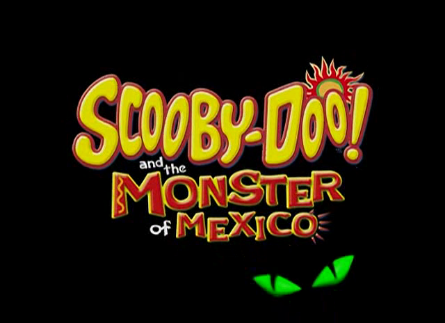 scooby doo the monster of mexico
