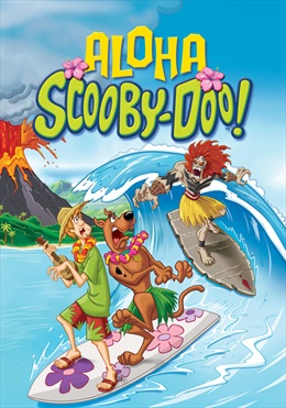 Aloha, Scooby-Doo! (2005) – Review | Mana Pop